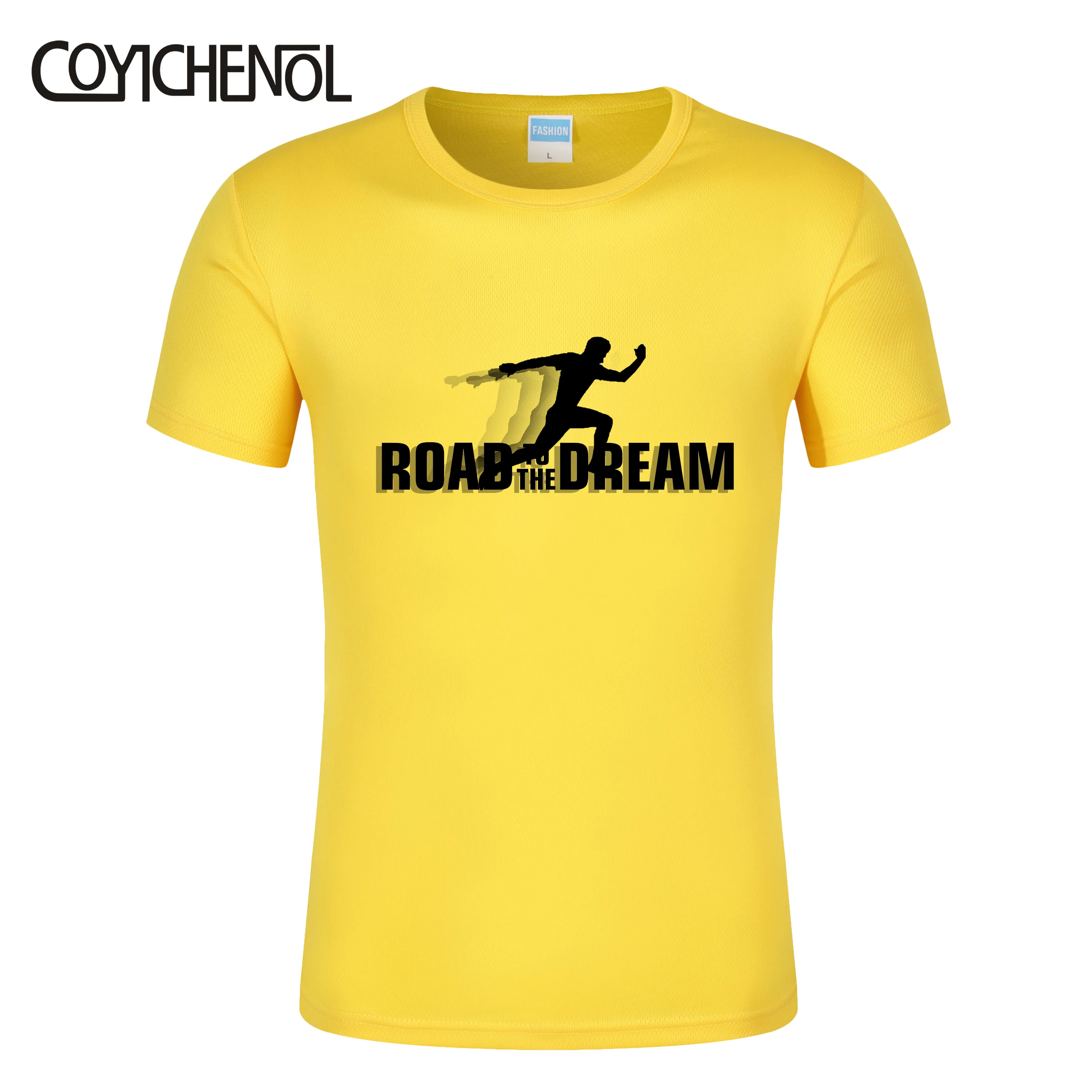 Road to the dream Quick drying tshirt unisex solid sport print tshirt Breathable tee Short sleeves customize top O-neck tshirt
Road to the dream Quick drying tshirt unisex solid sport print tshirt Breathable tee Short sleeves customize top O-neck tshirt