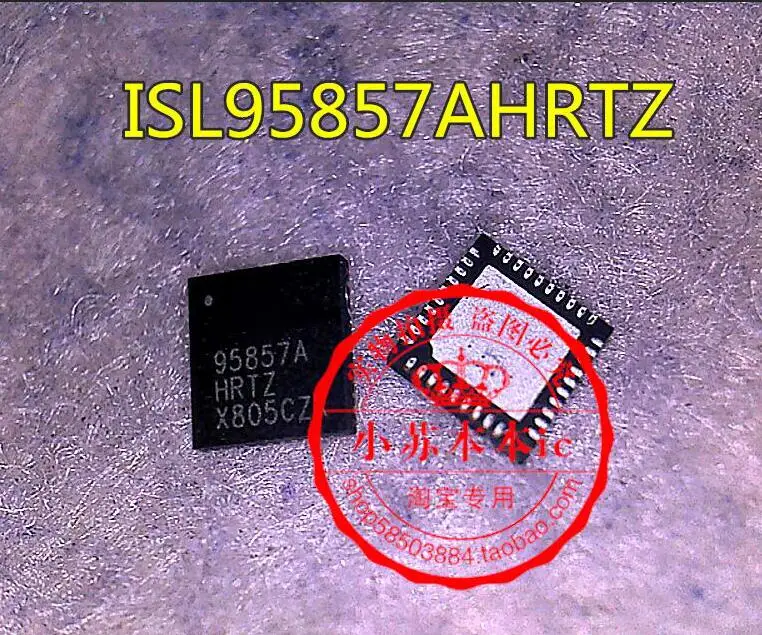 The original 2PCS ISL95857AHRTZ ISL95857A 95857 AHRTZ 95857A QFN | Электроника