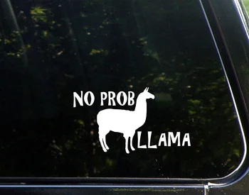 

No Prob Llama - 15cm - Vinyl Die Cut Decal/ Sticker for Windows