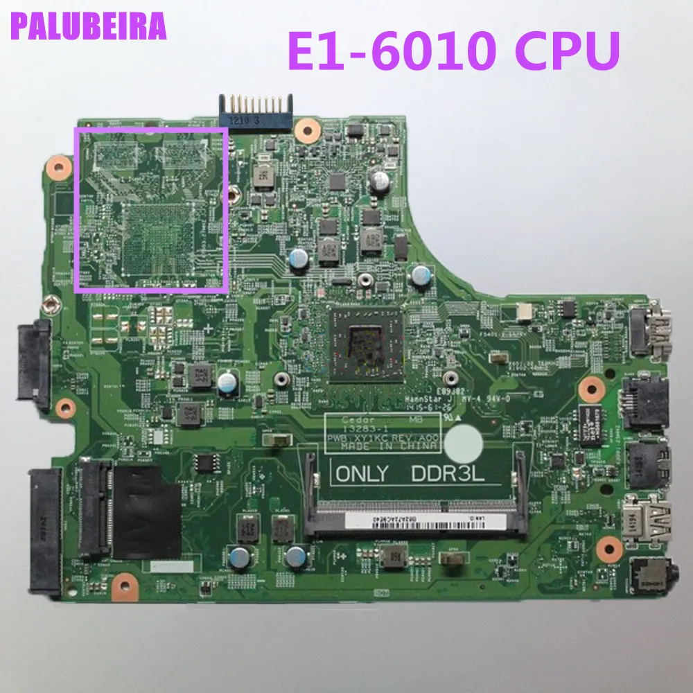 PALUBEIRA FOR DELL INSPIRON 3541 3441 3442 3542 laptop motherboard HMH2G 0HMH2G CN-0HMH2G WITH E1-6010 DDR3 13283-1 PWB:XY1KC 
PALUBEIRA FOR DELL INSPIRON 3541 3441 3442 3542 laptop motherboard HMH2G 0HMH2G CN-0HMH2G WITH E1-6010 DDR3 13283-1 PWB:XY1KC