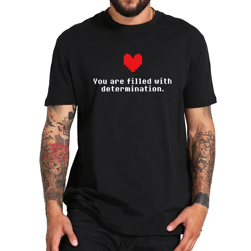 Undertale T Shirt Game You are Filled with Determination Print Tee Funny Tshirt Black Cotton EU Size
Undertale T Shirt Game You are Filled with Determination Print Tee Funny Tshirt Black Cotton EU Size