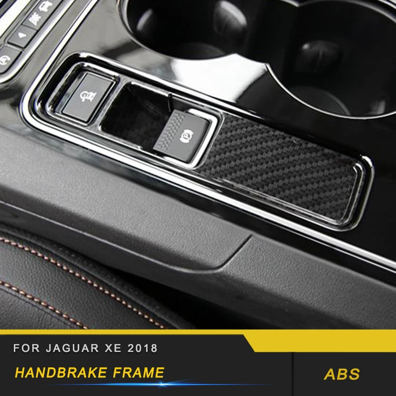 Auto Car-styling Handbrake Frame Trim Stickers Covers Interior Accessories for Jaguar XE 2018
Auto Car-styling Handbrake Frame Trim Stickers Covers Interior Accessories for Jaguar XE 2018