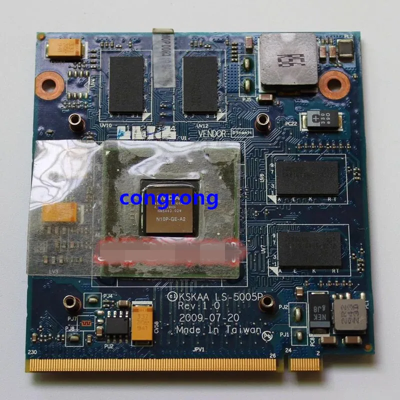 N10P-GE-A2 GT230M 1G KSKAA LS-5005P MXM II DDR3 VGA Video Card for TOSHIBA A500 L500 L550 L500D laptop
N10P-GE-A2 GT230M 1G KSKAA LS-5005P MXM II DDR3 VGA Video Card for TOSHIBA A500 L500 L550 L500D laptop