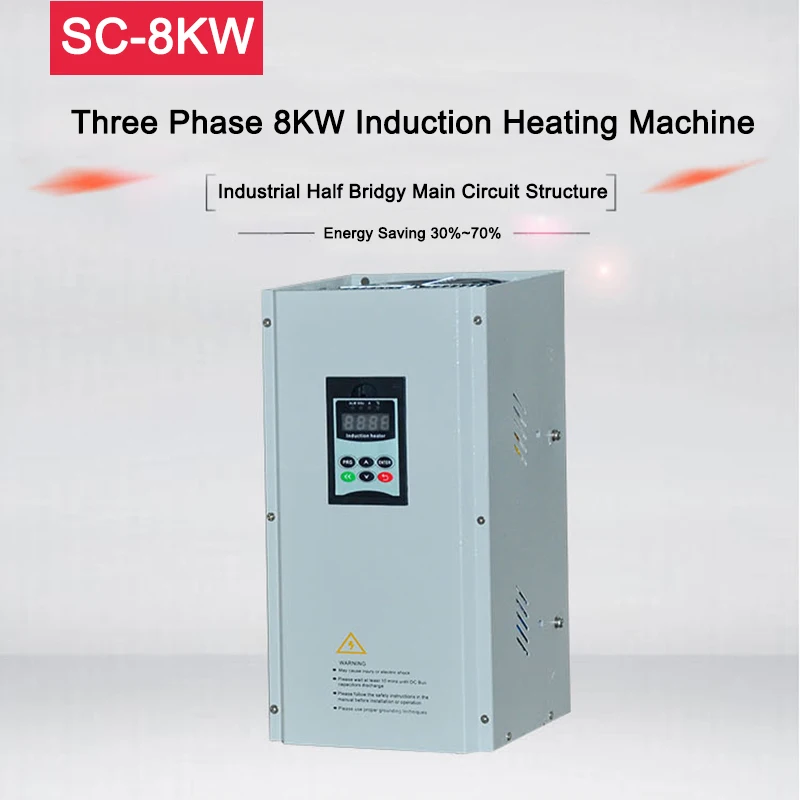 Industrial Three Phase 8KW 380V Induction Heating Machine Induction Heat Controller
Industrial Three Phase 8KW 380V Induction Heating Machine Induction Heat Controller