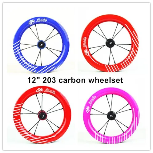 ZOOLE 12inch 203 Carbon Wheel Children Balance Bicycle Carbon Wheelset for 12" Kids's Push Bike Strider/puky/kokua Walk 238g
ZOOLE 12inch 203 Carbon Wheel Children Balance Bicycle Carbon Wheelset for 12" Kids's Push Bike Strider/puky/kokua Walk 238g