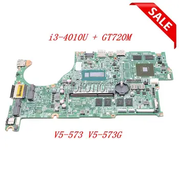 NOKOTION Laptop motherboard For Acer ASPIRE V5-573 V5-573G SR16Q i3-4010U CPU GT720M GPU NBMBC11001 DAZRQMB18F0 Main board
NOKOTION Laptop motherboard For Acer ASPIRE V5-573 V5-573G SR16Q i3-4010U CPU GT720M GPU NBMBC11001 DAZRQMB18F0 Main board