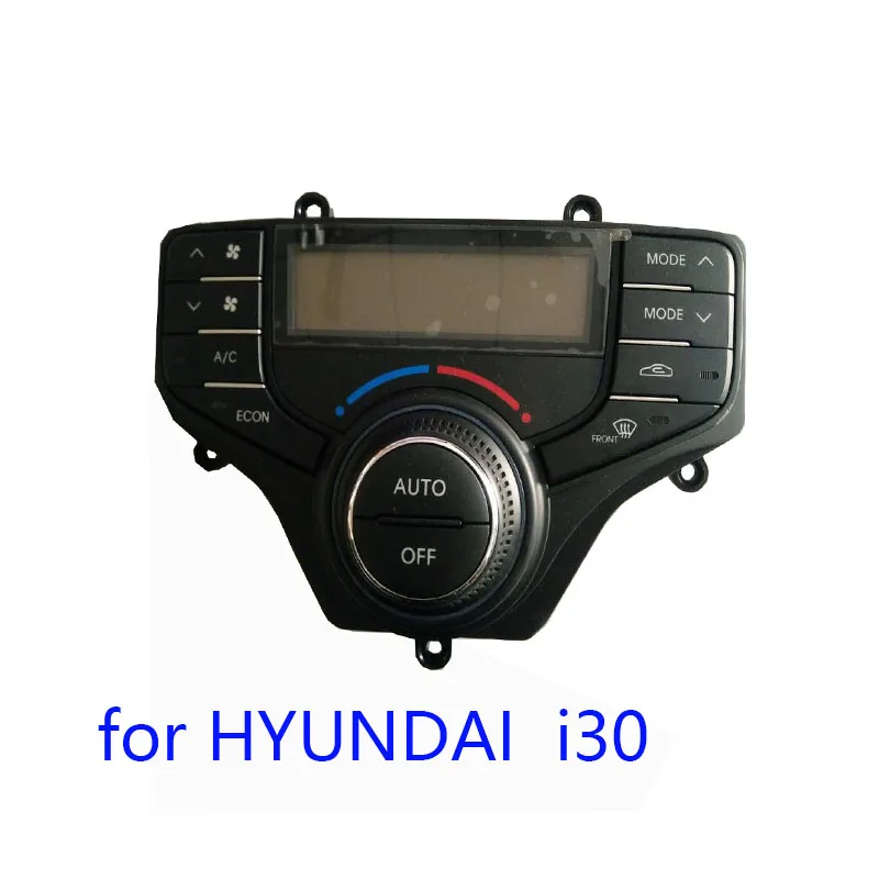 for HYUNDAI i30 AIR CONDITIONER MODULE A/C Air Con Heater Control Unit HEATER CLIMATE CONTROL UNIT
for HYUNDAI i30 AIR CONDITIONER MODULE A/C Air Con Heater Control Unit HEATER CLIMATE CONTROL UNIT