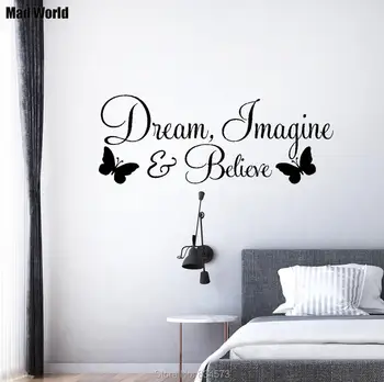 Mad World-Dream Imagine And Believe Butterfly Wall Art Stickers Wall Decal Home Decoration Removable Room Decor Wall Stickers
Mad World-Dream Imagine And Believe Butterfly Wall Art Stickers Wall Decal Home Decoration Removable Room Decor Wall Stickers