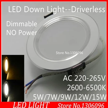 20pcs/lot dhl led panel driverless led downlight dimmable 5w 7w 9w 12w 15w 220-265v ceiling lamp bedroom led down lights
20pcs/lot dhl led panel driverless led downlight dimmable 5w 7w 9w 12w 15w 220-265v ceiling lamp bedroom led down lights
