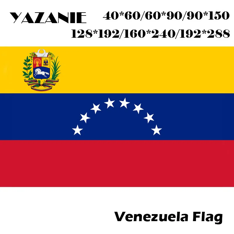 YAZANIE 60*90cm/90*150cm/120*180cm/192*288cm Venezuela National Flag Logo Sports Fly Company Banners World Custom Flag Banners
YAZANIE 60*90cm/90*150cm/120*180cm/192*288cm Venezuela National Flag Logo Sports Fly Company Banners World Custom Flag Banners