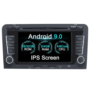Android 9.0 2 DIN CAR DVD GPS For Audi A3 8P 2003-2012 S3 2006-2012 RS3 Sportback 2011 multimedia player
Android 9.0 2 DIN CAR DVD GPS For Audi A3 8P 2003-2012 S3 2006-2012 RS3 Sportback 2011 multimedia player