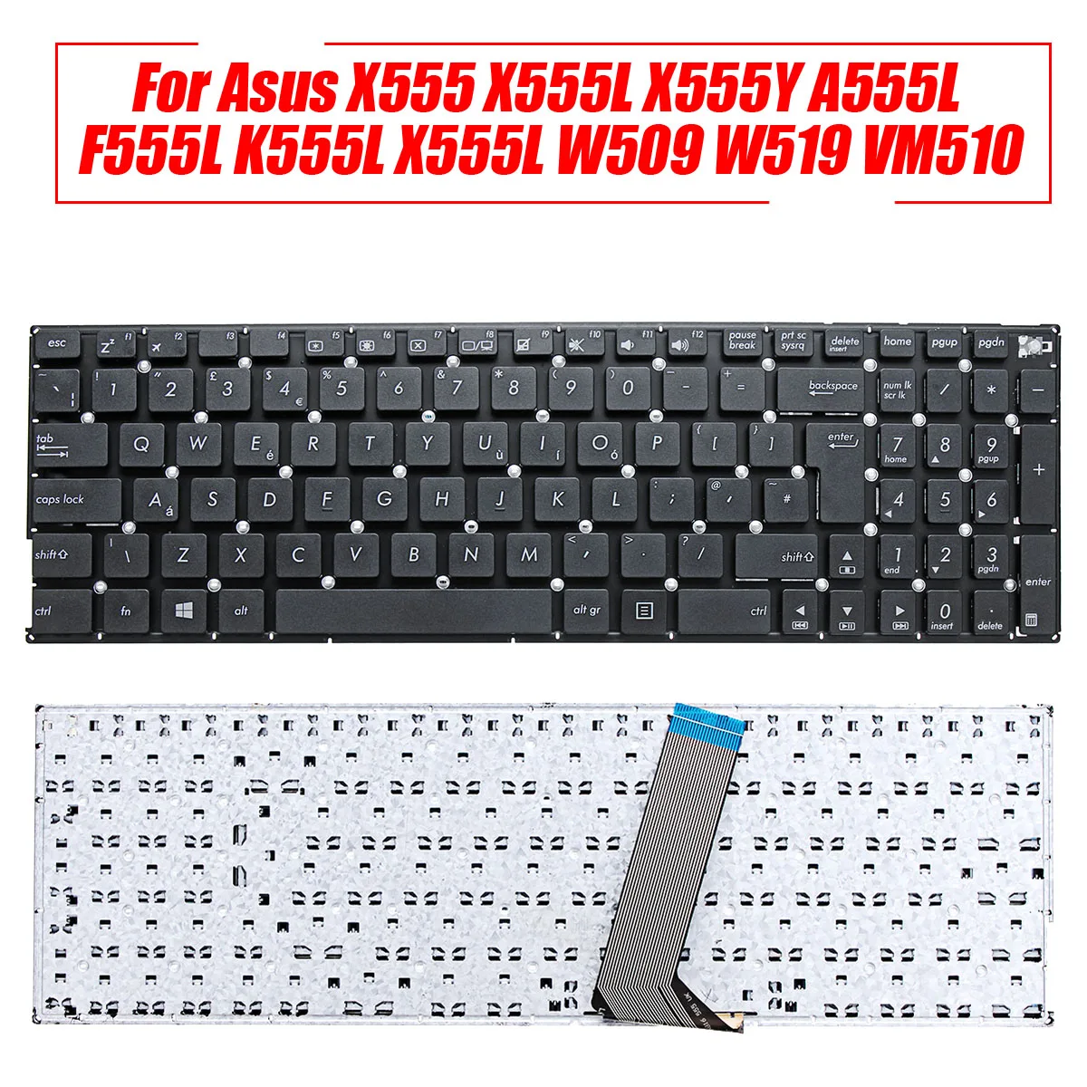 English Laptop Keyboard For Asus X555 X555L X555Y A555L F555L K555L X555L W519 VM510 Replacement Laptop Notebook Keyboard
English Laptop Keyboard For Asus X555 X555L X555Y A555L F555L K555L X555L W519 VM510 Replacement Laptop Notebook Keyboard