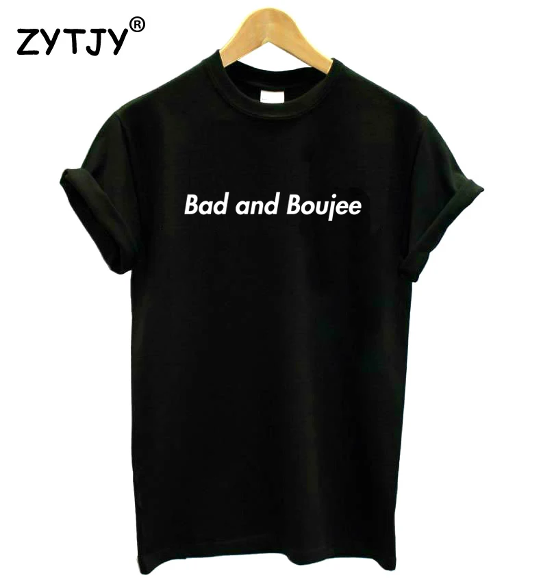 Bad and boujee Letters Print Women Tshirt Cotton Funny t Shirt For Lady Girl Top Tee Hipster Tumblr Drop Ship HH-385
Bad and boujee Letters Print Women Tshirt Cotton Funny t Shirt For Lady Girl Top Tee Hipster Tumblr Drop Ship HH-385