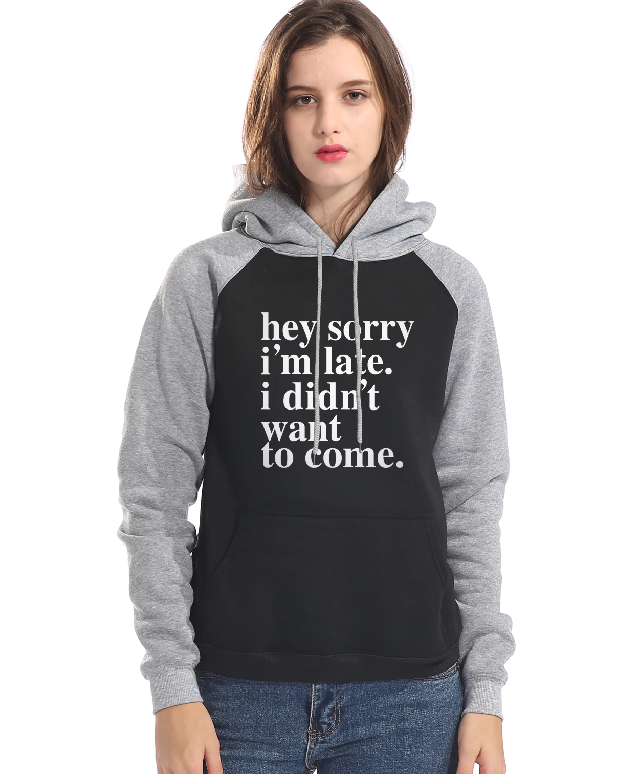 I Didnt Want To Come pullovers femme raglan sleeve 2018 woman's sweatshirts Sorry Im Late fleece brand tracksuits hoodies women
I Didnt Want To Come pullovers femme raglan sleeve 2018 woman's sweatshirts Sorry Im Late fleece brand tracksuits hoodies women