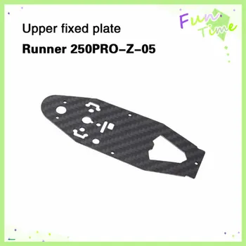 Walkera Runner 250 PRO-Z-05 Runner 250 Pro Upper Fixed Plate Runner 250 Pro Spare Parts Free Track Shipping
Walkera Runner 250 PRO-Z-05 Runner 250 Pro Upper Fixed Plate Runner 250 Pro Spare Parts Free Track Shipping