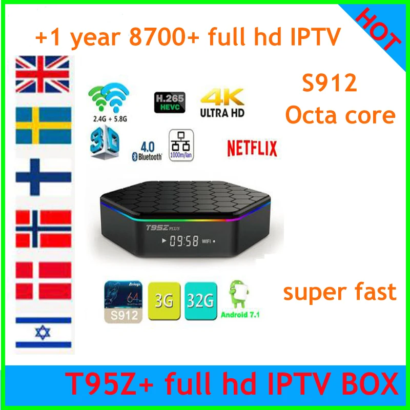 T95Z Plus Smart TV BOX Amlogic S912 Octa Core Android 7.1 TVBOX 2.4G/5GHz WiFi BT4.0 with 8700+ channels French IPTV full HD box
T95Z Plus Smart TV BOX Amlogic S912 Octa Core Android 7.1 TVBOX 2.4G/5GHz WiFi BT4.0 with 8700+ channels French IPTV full HD box