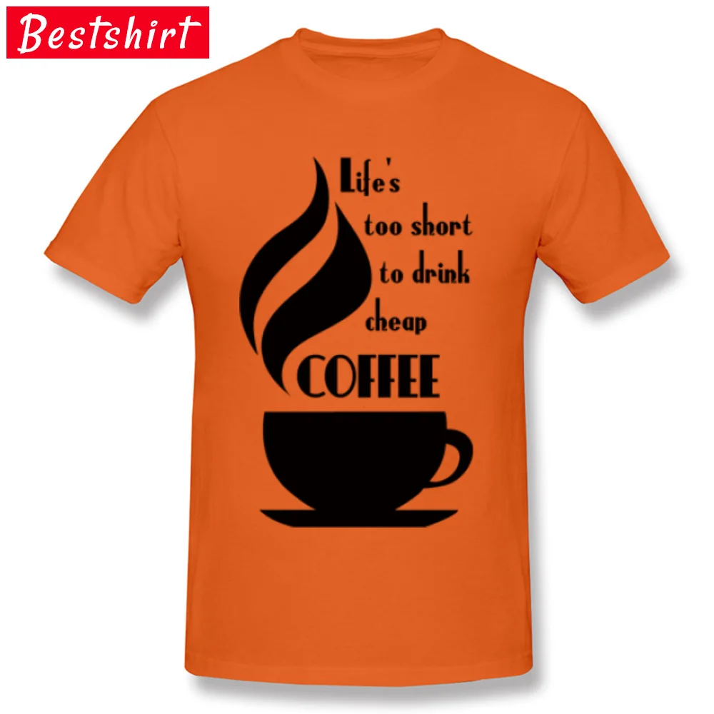 Print 100% Cotton T-Shirt for Men Short Sleeve Leisure T Shirt Funky Summer Round Collar T Shirt Printed On Top Quality likes too short to drink cheap coffee orange