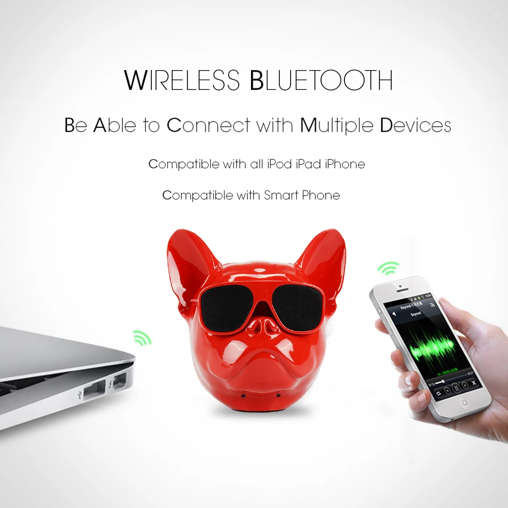 Mini Bulldog Portable Wireless Speaker With Bluetooth 4.1 Cellphone Sound Box FM Music Player(Operation mode Keystroke)
Mini Bulldog Portable Wireless Speaker With Bluetooth 4.1 Cellphone Sound Box FM Music Player(Operation mode Keystroke)
