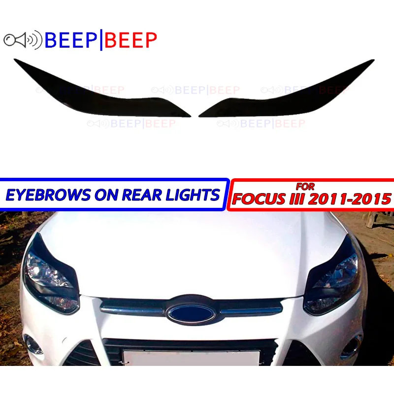 Eyebrows for Ford Focus III 2011-2015 on headlights cilia eyelash molding decoration car styling tuning accessories
Eyebrows for Ford Focus III 2011-2015 on headlights cilia eyelash molding decoration car styling tuning accessories