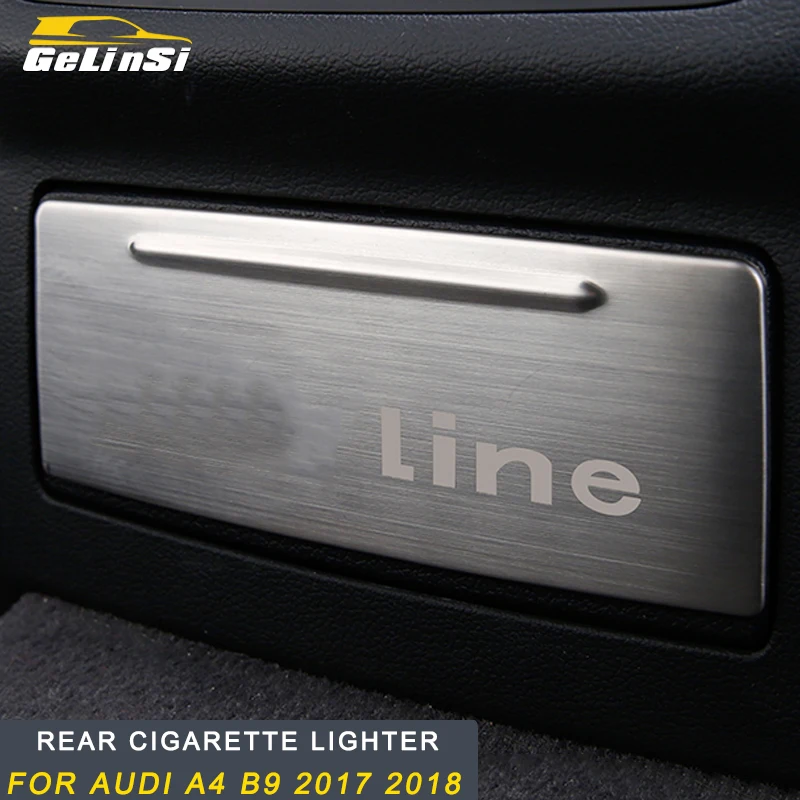 Gelinsi For Audi A4 B9 2017 2018 brushed stainless steel rear cigarette lighter panel cover trim accessories Sticker Auto Car
Gelinsi For Audi A4 B9 2017 2018 brushed stainless steel rear cigarette lighter panel cover trim accessories Sticker Auto Car
