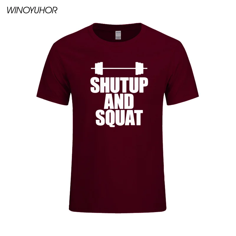 Shut Up And Squat Men's T-Shirt 100% Cotton Summer Casual Short Sleeve O-Neck T Shirt Male Tops Tees High Quality
Shut Up And Squat Men's T-Shirt 100% Cotton Summer Casual Short Sleeve O-Neck T Shirt Male Tops Tees High Quality