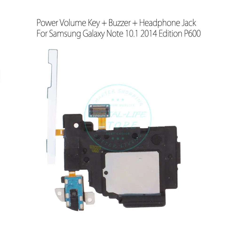 for Samsung Galaxy Note 10.1 2014 P600/1/5 Loudspeaker Buzzer Audio Earphone Headphone Jack Volume Power Flex Cable Replacement
for Samsung Galaxy Note 10.1 2014 P600/1/5 Loudspeaker Buzzer Audio Earphone Headphone Jack Volume Power Flex Cable Replacement