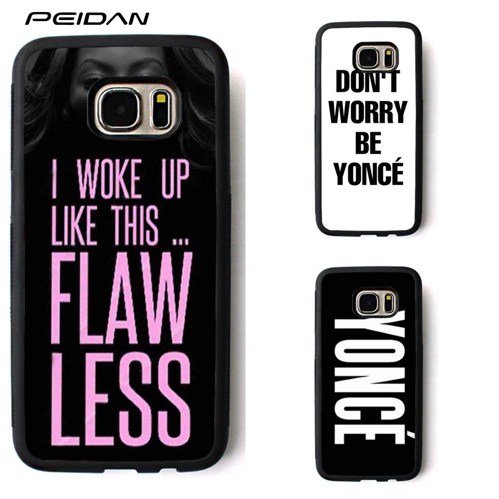 PEIDAN Beyonce Quote I woke up like this flawless cover case for samsung galaxy S3 S4 S5 S6 S7 S8 edge Note 3 4 5 |