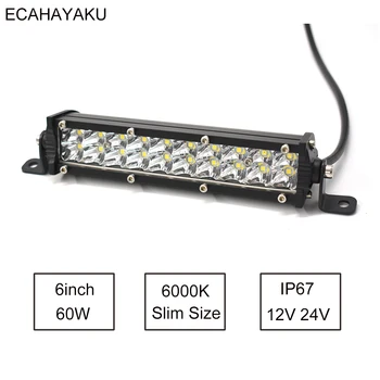 

1Pcs ECAHAYAKU 7 inch Ultra Slim Dual rows Led Light Bar 60W 6000K 12V for Jeep/Hummer Cars SUV UTE Pick-up Trucks 4x4 Offroad