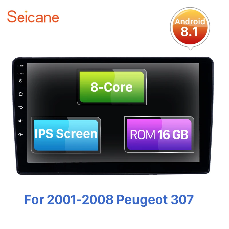 Seicane Android 8.1 IPS Screen 8-core Car Radio Unit Player For 2001-2008 Peugeot 307 Stereo GPS Navigation Support RDS CarPlay
Seicane Android 8.1 IPS Screen 8-core Car Radio Unit Player For 2001-2008 Peugeot 307 Stereo GPS Navigation Support RDS CarPlay