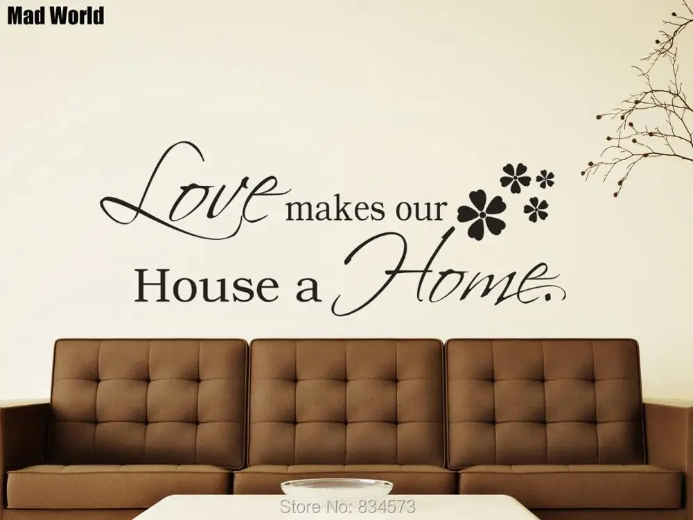 Love makes our House a Home 56 149w 47 125w 37 98w 2