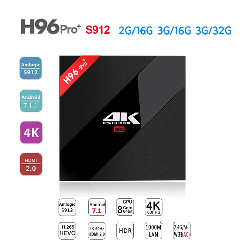New H96 Pro Plus Smart TV Box Android 7.1 3G/32G Amlogic S912 Octa Core 64Bit 2.4G/5G Wifi 4K BT4.1 HD Set Top Box PK T9 X92
New H96 Pro Plus Smart TV Box Android 7.1 3G/32G Amlogic S912 Octa Core 64Bit 2.4G/5G Wifi 4K BT4.1 HD Set Top Box PK T9 X92