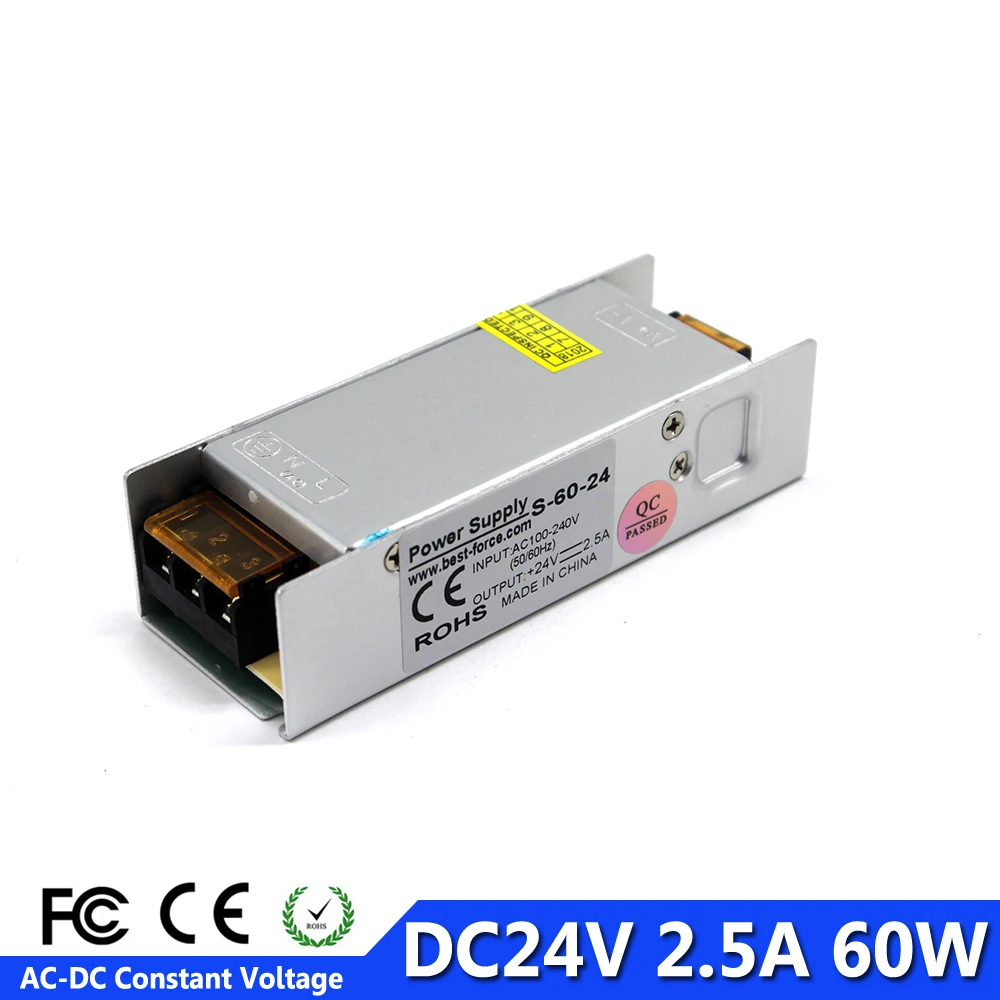 Mini Size DC24V 2.5A 60W Led Switching Power Supply Transformers AC100-240V TO DC 24V SMPS For LED Strip Light 3D Printer CCTV
Mini Size DC24V 2.5A 60W Led Switching Power Supply Transformers AC100-240V TO DC 24V SMPS For LED Strip Light 3D Printer CCTV