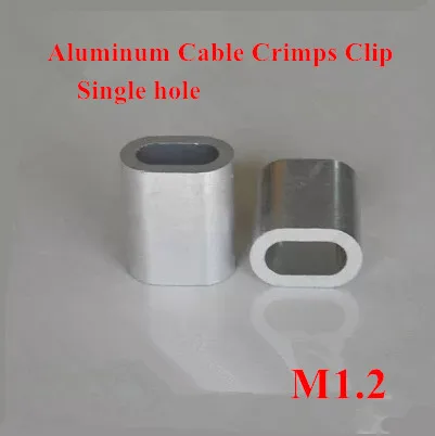 200pcs 1.2mm M1.2 Aluminum Cable Crimps Sleeve Single Hole Ferrule Crimping Loop Oval Wire Rope Clip Swage Fittings | Обустройство
