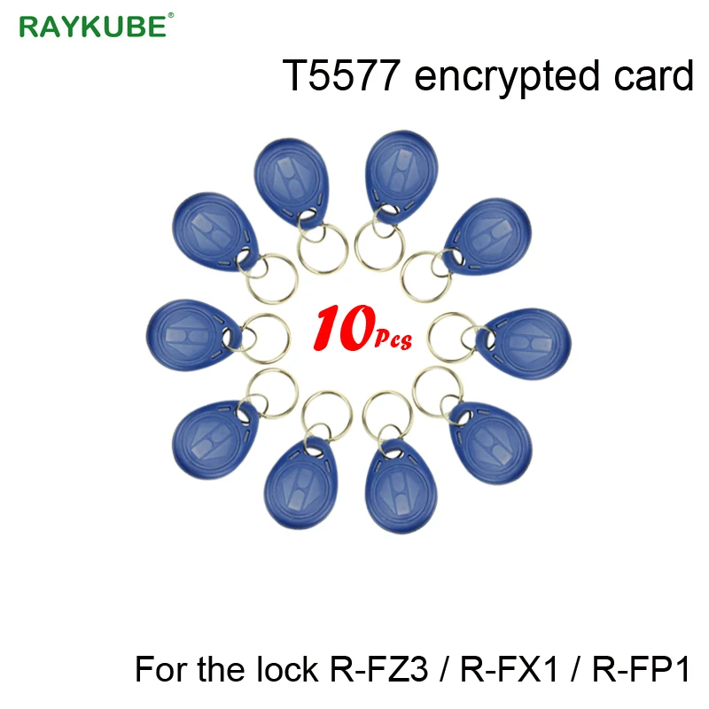 RAYKUBE T5577 зашифрованные карты синие ключи только для нашего замка R-FZ3/R-FX1/R-FP1 |