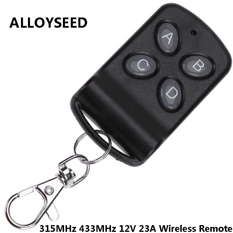 ALLOYSEED 4keys 315MHz 433MHz 12V 23A Wireless Remote Control for Lamp Gate Garage Smart Key LED/Audio/Electric Door Controller
ALLOYSEED 4keys 315MHz 433MHz 12V 23A Wireless Remote Control for Lamp Gate Garage Smart Key LED/Audio/Electric Door Controller