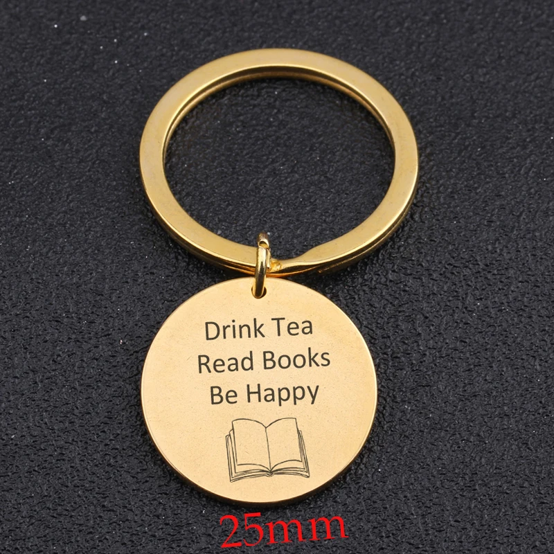 Drink Tea Read Books Be Happy Round Keychain For Tea Book Lover Gift Bookworm Key Ring Hand Stamped Key Fobs Holder Tag
Drink Tea Read Books Be Happy Round Keychain For Tea Book Lover Gift Bookworm Key Ring Hand Stamped Key Fobs Holder Tag