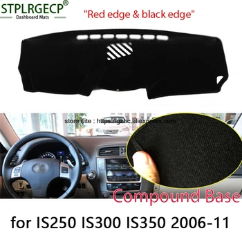 For lexus IS250 IS300 IS350 double layer Car Dashboard Cover Avoid Light Pad Instrument Platform Dash Board Cover Sticker
For lexus IS250 IS300 IS350 double layer Car Dashboard Cover Avoid Light Pad Instrument Platform Dash Board Cover Sticker