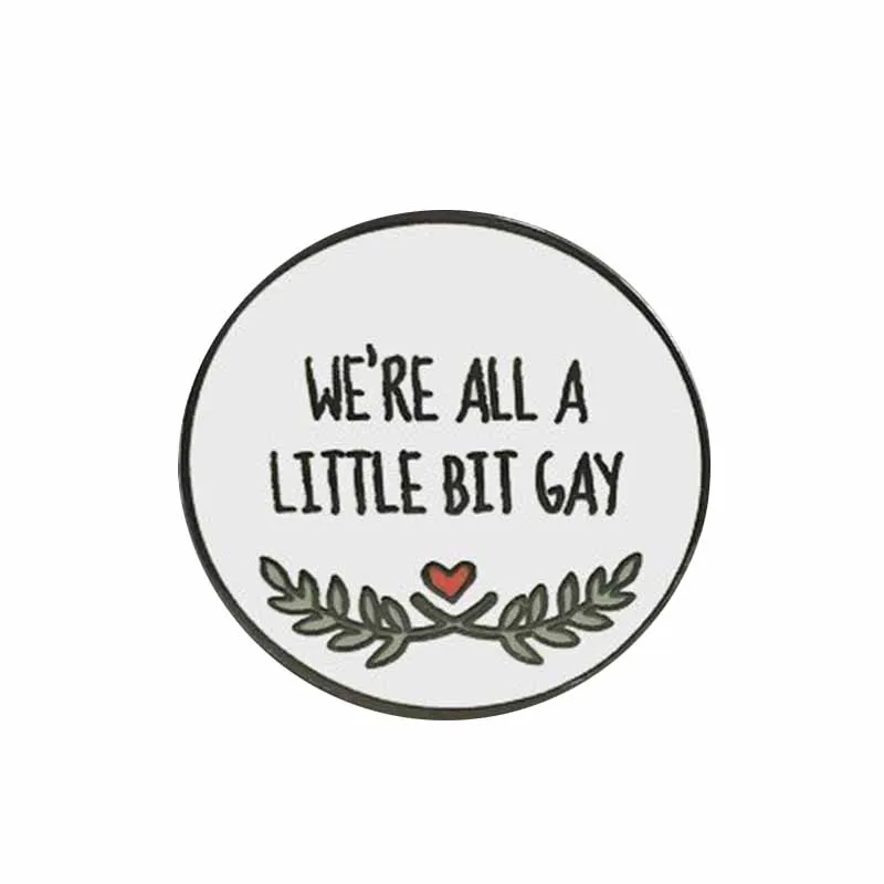 we are all a little bit gay Enamel Pin
we are all a little bit gay Enamel Pin
