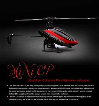 WALKERA Mini CP 6CH Flybarless Telemetry Helicopter BNF
WALKERA Mini CP 6CH Flybarless Telemetry Helicopter BNF