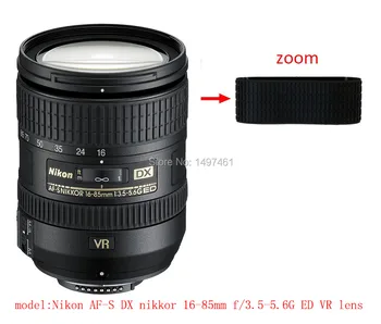 Lens Zoom Rubber Ring/Rubber Grip Repair Succedaneum For Nikon AF-S DX nikkor 16-85mm f/3.5-5.6G ED VR lens
Lens Zoom Rubber Ring/Rubber Grip Repair Succedaneum For Nikon AF-S DX nikkor 16-85mm f/3.5-5.6G ED VR lens