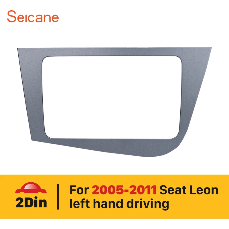 Seicane 2 Din Car Frame Radio Fascia Double Din for 2Din Car Console 2005-2011 Seat Altea Leon Audio Player Trim Left Hand Drive
Seicane 2 Din Car Frame Radio Fascia Double Din for 2Din Car Console 2005-2011 Seat Altea Leon Audio Player Trim Left Hand Drive