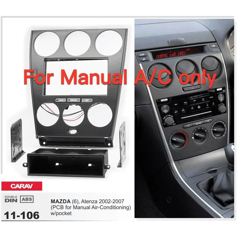 2Din Radio Fascia for MAZDA 6 Atenza PCB for Manual Air-Conditioning Stereo Panel Mounting Installation Dash Kit Trim Frame
2Din Radio Fascia for MAZDA 6 Atenza PCB for Manual Air-Conditioning Stereo Panel Mounting Installation Dash Kit Trim Frame