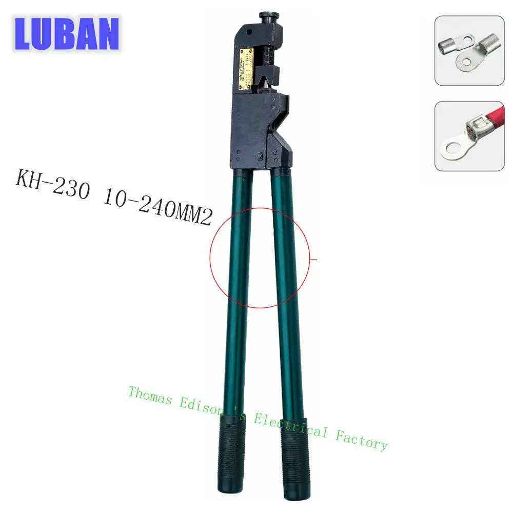 KH-230 COPPER TUBE TERMINAL CRIMPING TOOL terminals 10-120 mm2 CRIMPING PILER crimping tools big size
KH-230 COPPER TUBE TERMINAL CRIMPING TOOL terminals 10-120 mm2 CRIMPING PILER crimping tools big size