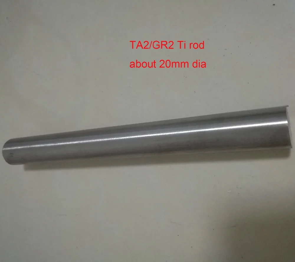 20mm Dia Ta2 Titanium Bars Industry Experiment Research DIY GR2 Ti Rod,about 300mm/pc
20mm Dia Ta2 Titanium Bars Industry Experiment Research DIY GR2 Ti Rod,about 300mm/pc