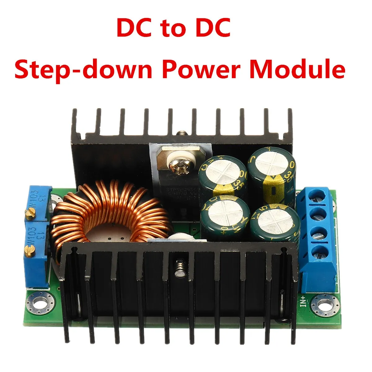 1PC New DC-DC CC CV Buck Converter Step-down Power Module 7-32V to 0.8-28V 12A 300W Module Board
1PC New DC-DC CC CV Buck Converter Step-down Power Module 7-32V to 0.8-28V 12A 300W Module Board