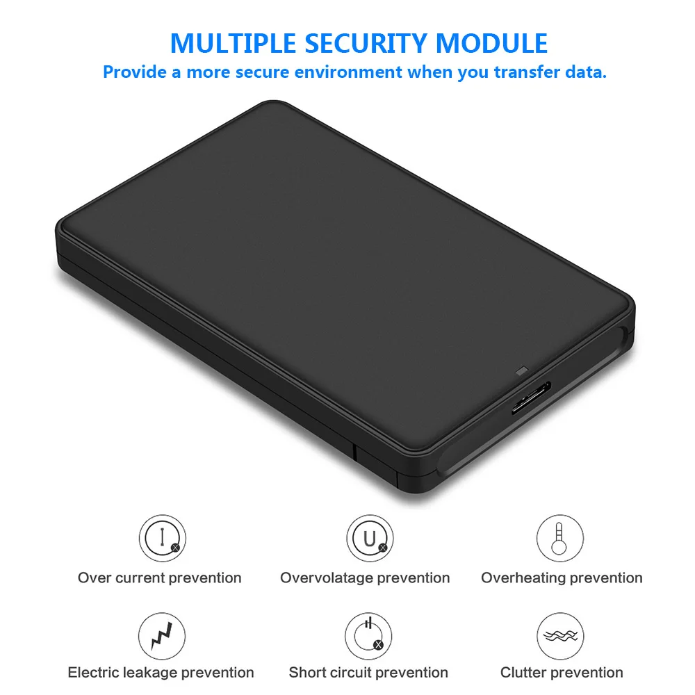 2.5-inch USB 3.0 SATA SDD / HDD External Interface 2.5" USB3.0 5Gbps Micro Interface SATA Interface Hard Box SDD HDD Enclosure
2.5-inch USB 3.0 SATA SDD / HDD External Interface 2.5" USB3.0 5Gbps Micro Interface SATA Interface Hard Box SDD HDD Enclosure