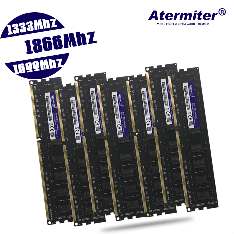 

Atermiter PC Memory RAM Memoria Module Computer Desktop DDR3 8GB 4GB 2GB PC3 1333 1600 1333MHZ 1600MHZ 1866MHZ 12800 2G 4G 8G