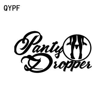 QYPF 17CM*9.1CM Funny Panty Dropper Vinyl Car Sticker Decal Car Styling Accessories C15-2836
QYPF 17CM*9.1CM Funny Panty Dropper Vinyl Car Sticker Decal Car Styling Accessories C15-2836