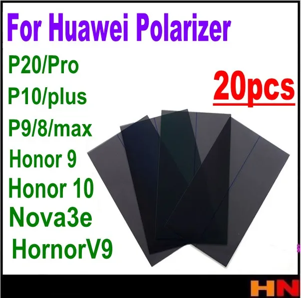 20pcs Polarizer Polarize Light Film polarizering film for Huawei P20 Pro P10 P9 P8 Max Honor V10 10 9 nova 3E plus repair parts
20pcs Polarizer Polarize Light Film polarizering film for Huawei P20 Pro P10 P9 P8 Max Honor V10 10 9 nova 3E plus repair parts