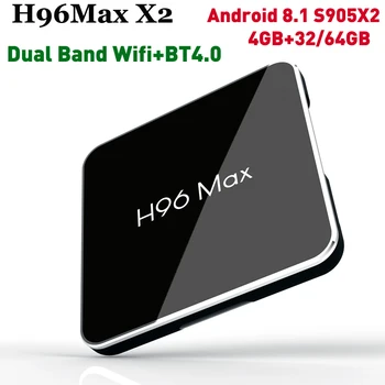 

H96 MAX X2 Smart TV Box Android 8.1 Amlogic S905X2 Quad Core 4G RAM 32G/64G ROM 2.4G/5GHz Wifi BT4.0 H.265 4K Media Set Top Box